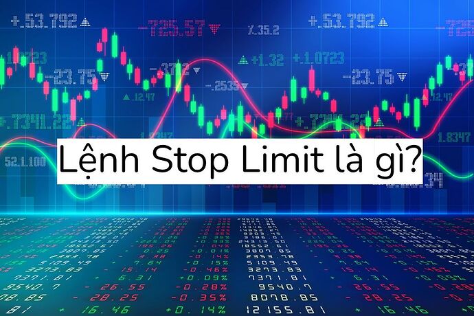 lenh-stop-limit-1