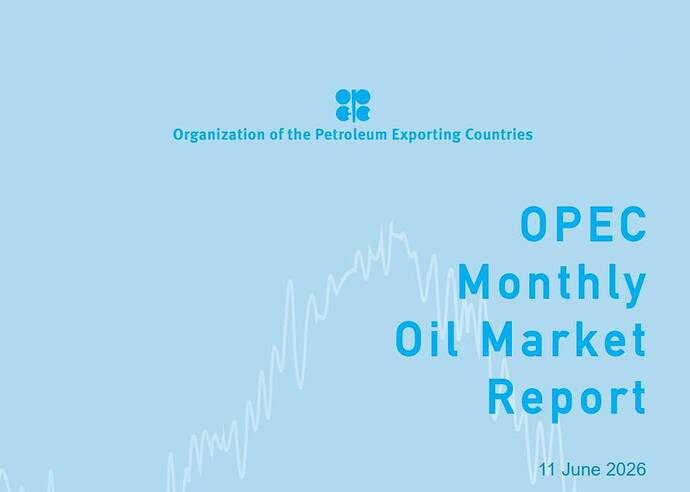 OPEC MOMR tháng 6/2026: Thị trường dầu vẫn căng dù nhu cầu tăng chậm lại