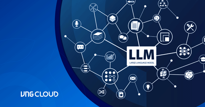 vng_cloud_blog_what_are_large_language_models_cover_en_0ce8e6c899