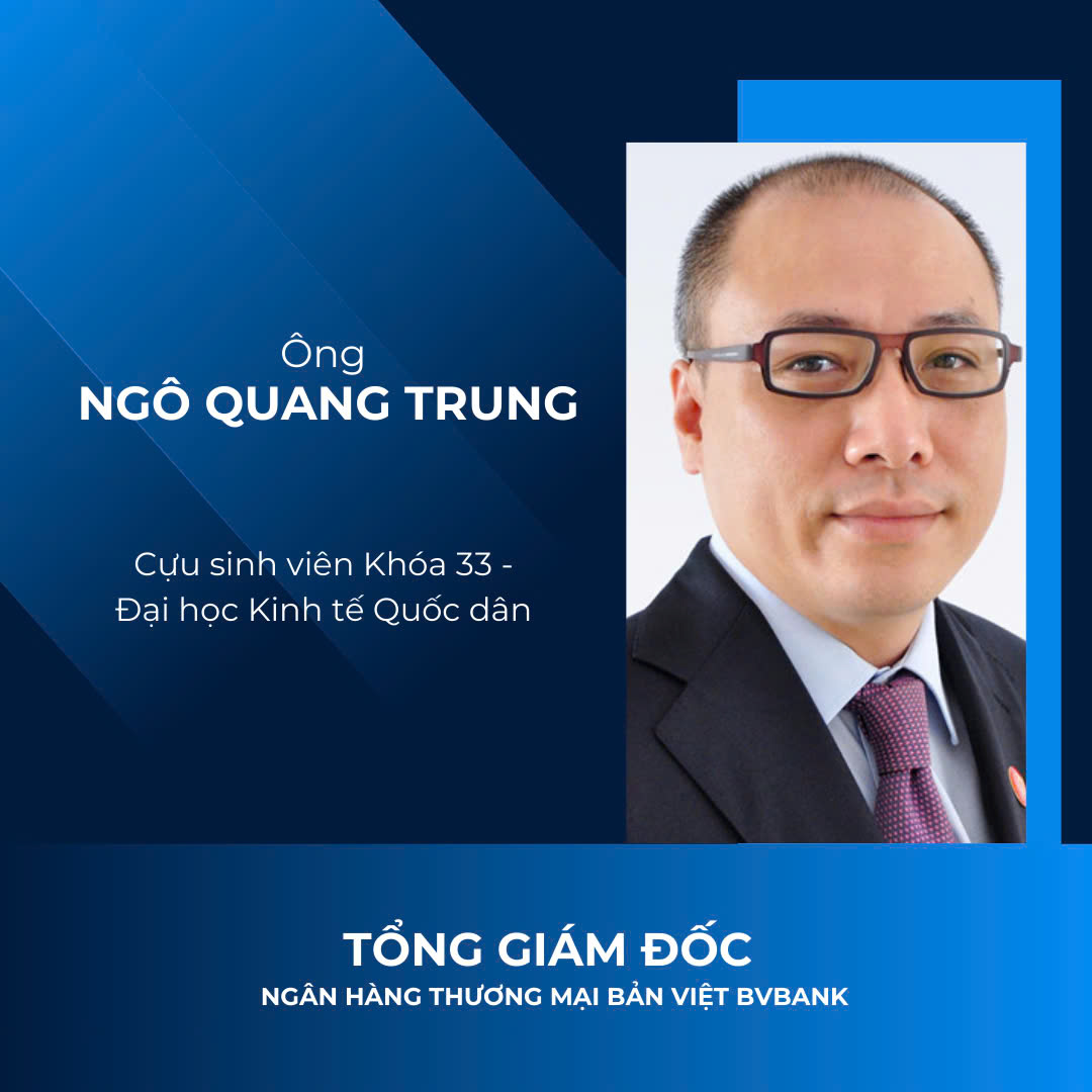 'Đỉnh như NEU': 9 cựu sinh viên làm CEO ngân hàng, TGĐ Vietcombank, VietinBank và Agribank đều từng học tại đây- Ảnh 8. 'Đỉnh như NEU': 9 cựu sinh viên làm CEO ngân hàng, TGĐ Vietcombank, VietinBank và Agribank đều từng học tại đây- Ảnh 8.