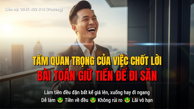 tam-quan-trong-cua-viec-chot-loi-bai-toan-giu-tien-e-i-san