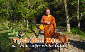 Sư Thích Minh Niệm và “học viện chữa lành”|275pxx170px